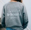 Wonderful World Sweatshirt