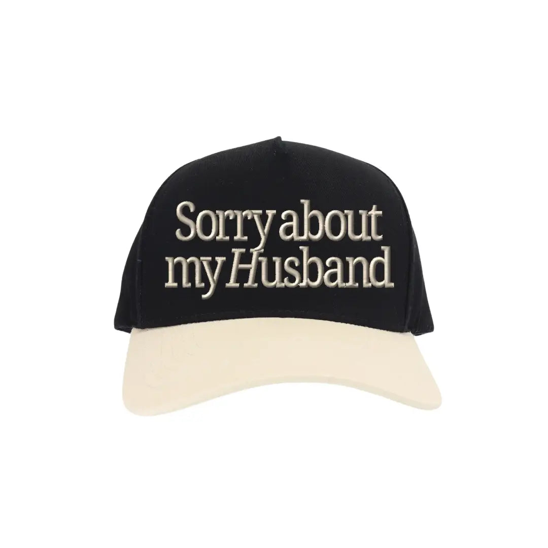 Sorry About My Husband Cap